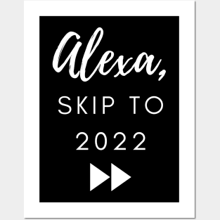 Alexa skip Posters and Art